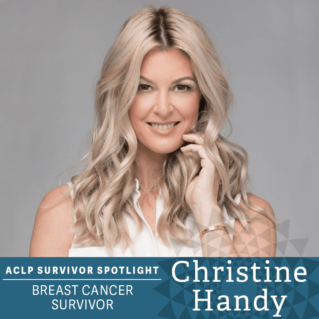 ACLP Survivor Spotlight: Christine Handy