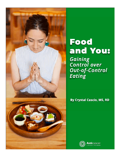 Food and You: Gaining Control Over Out-of-Control Eating